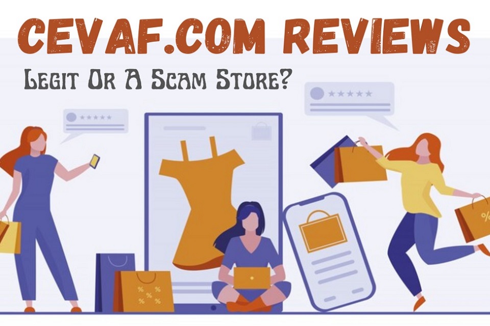 Cevaf.com Reviews (2023) Is Cevaf Clothing Legit Or Scam?