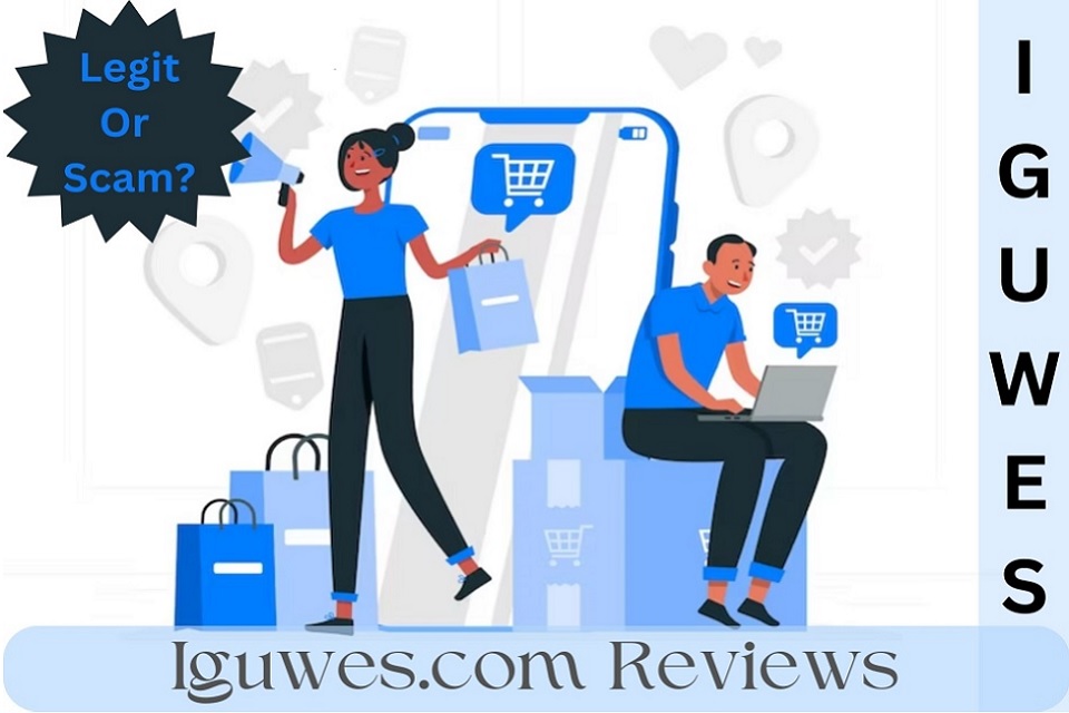 Iguwes.com Reviews (2023) Is Iguwes A Scam Site Or Legit?