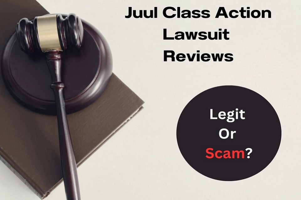 Juul Class Action Lawsuit Reviews (2023) Is Juulclassaction.com Legit Or Scam?