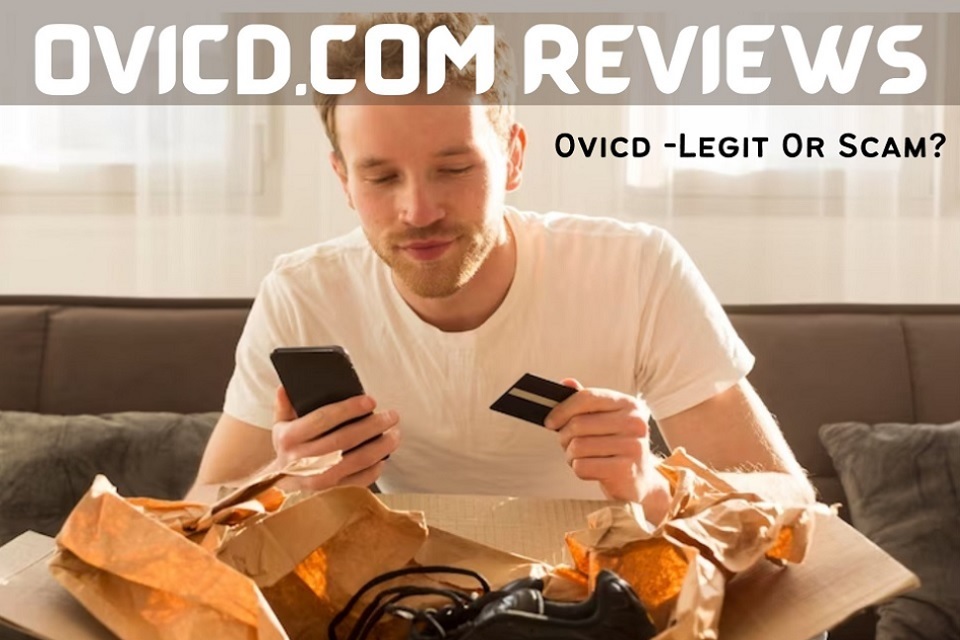 Ovicd.com Reviews: Is Ovicd A Scam Or Legit Website?