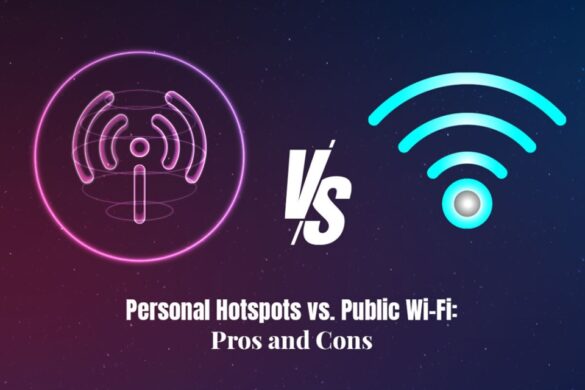 Personal Hotspots Vs. Public Wi-Fi