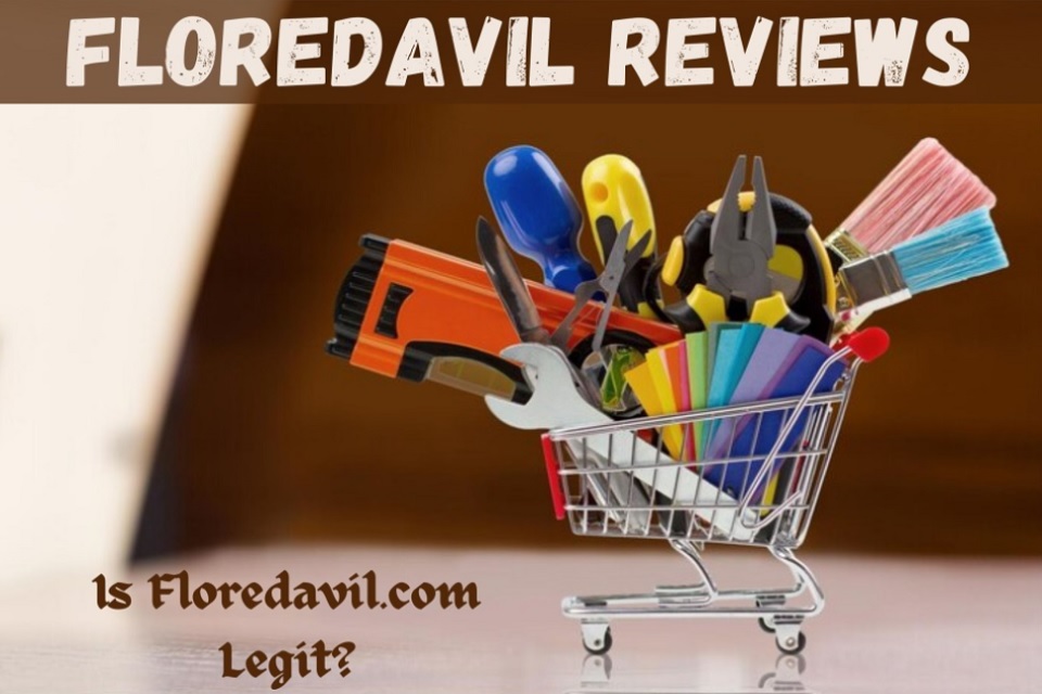 Floredavil Reviews (2023) Is Floredavil.com A Legit Online Store?