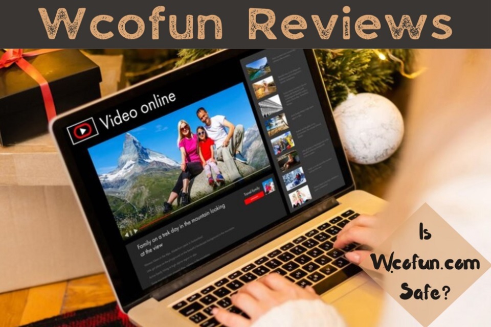 Wcofun Reviews: Is Wcofun.com Safe Streaming Platform Or A Scam?