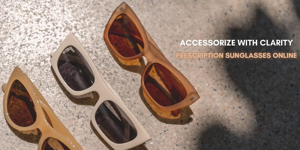 Accessorize With Clarity: Prescription Sunglasses Online Shopping Tips