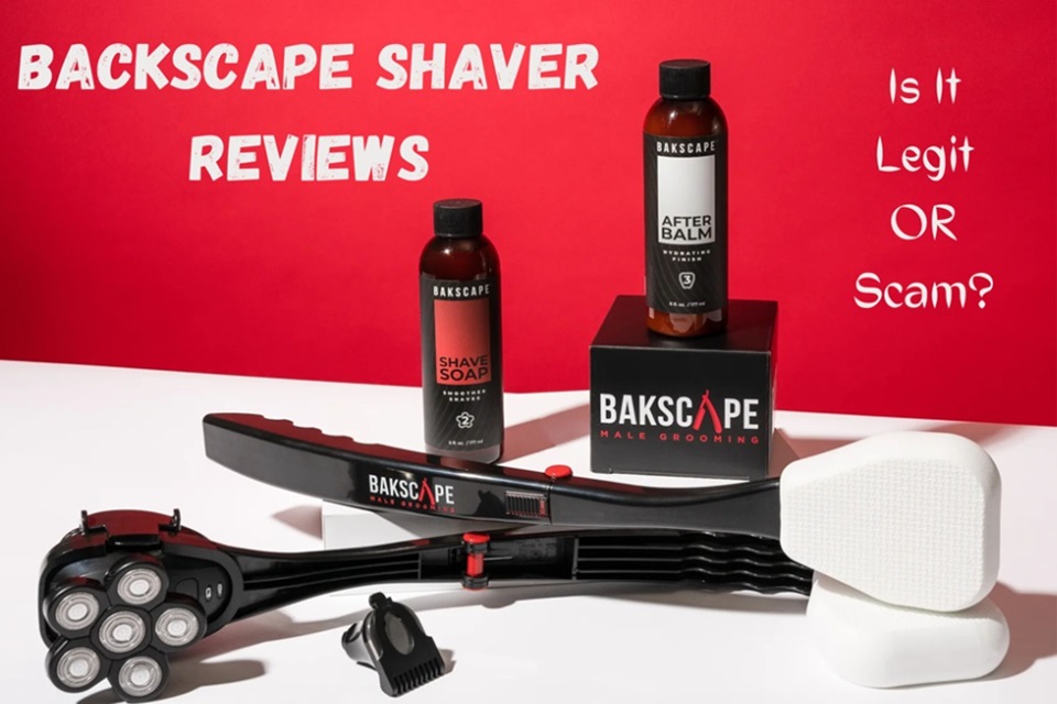Backscape Shaver Reviews: Is It Legit Or A Scam?