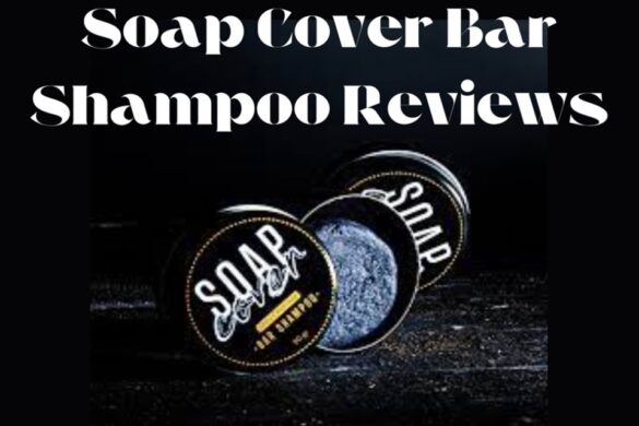 soap cover bar shampoo reviews