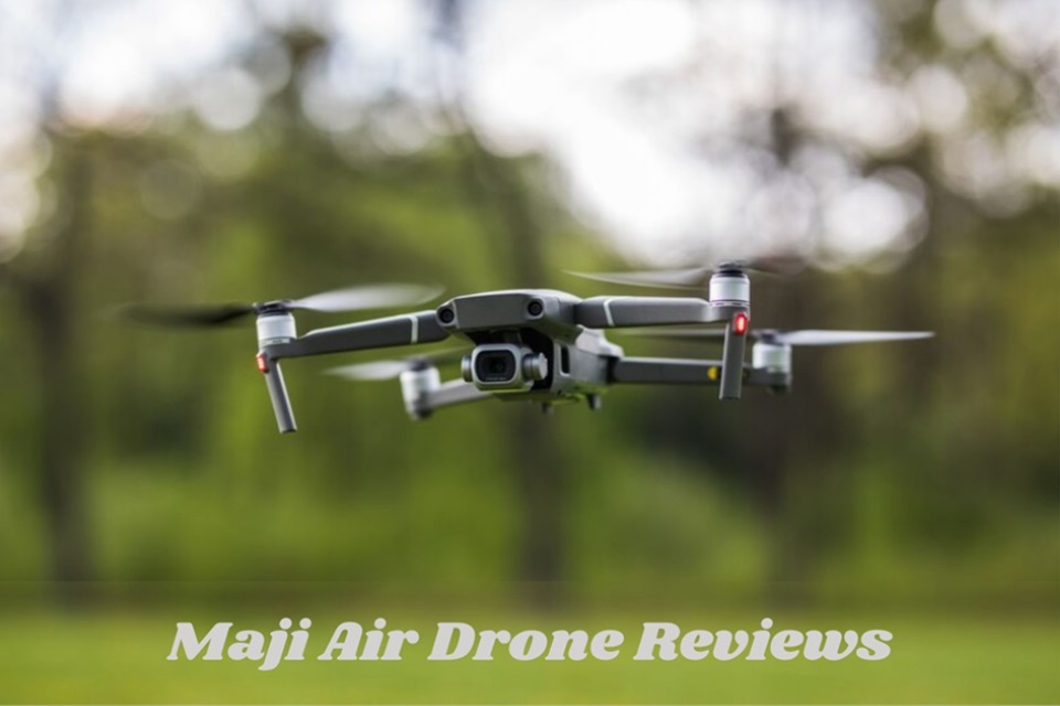 Maji Air Drone Reviews: Is Maji Air Drone Legit Or Scam?