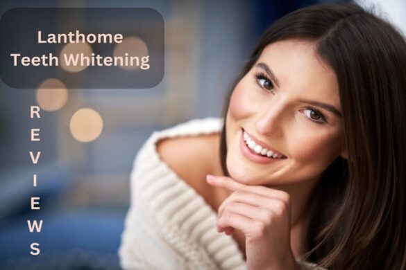 lanthome teeth whitening reviews