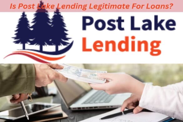 Post Lake Lending Reviews